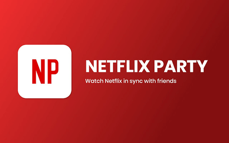 Netflix Party - Watch Netflix remotely with friends Chrome Extension